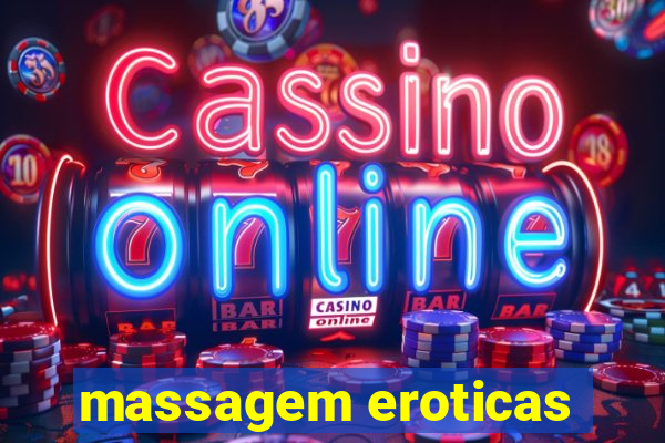 massagem eroticas